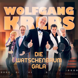 Wolfgang Krebs - Die Watschenbaum Gala (CD)