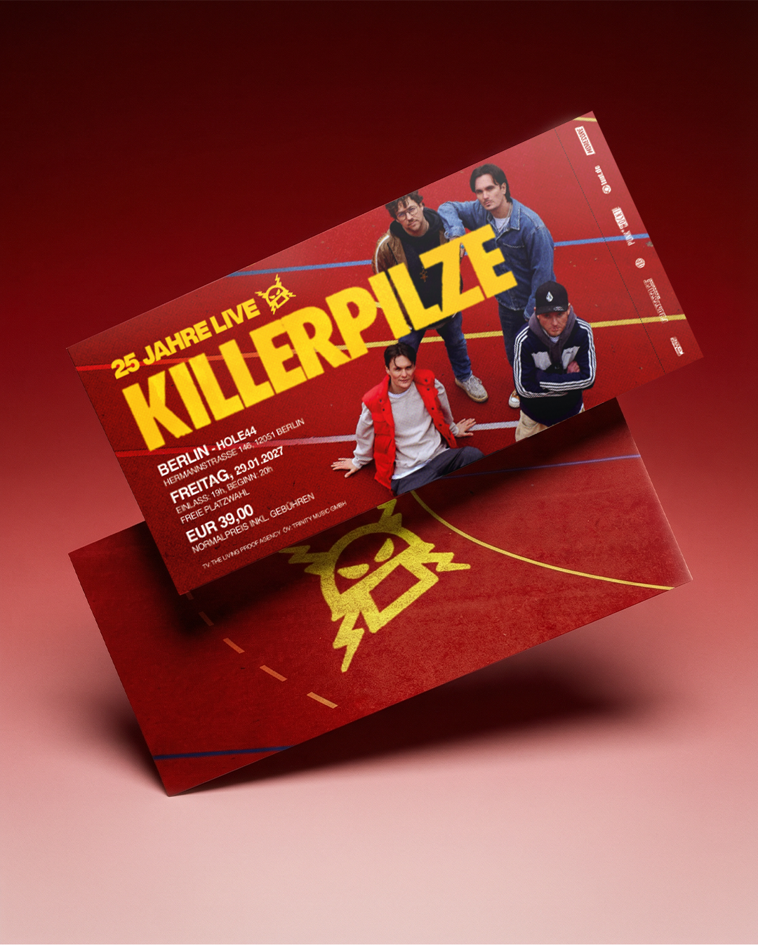 25 JAHRE KILLERPILZE - Exklusives Hardticket - 29.01.2027 - BERLIN - HOLE 44