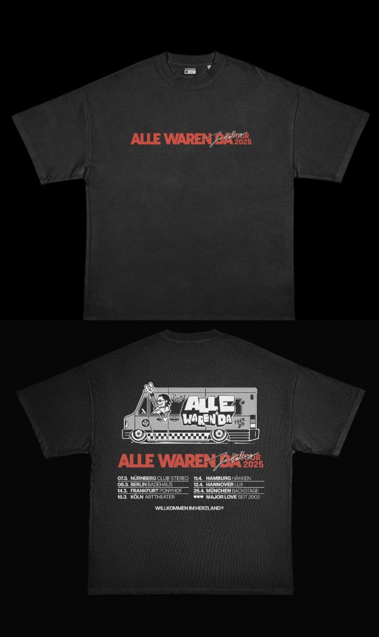 ALLE WAREN DA - Tourshirt 2025 (oversized fit)