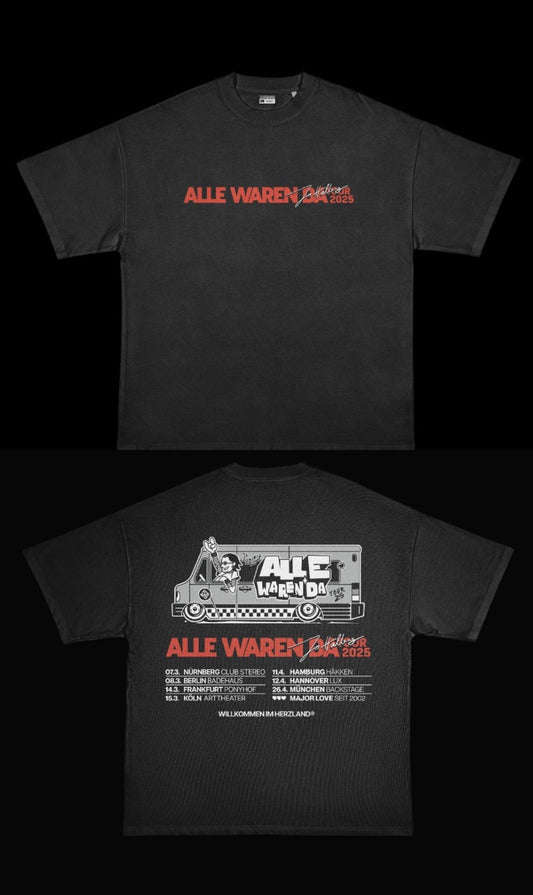 ALLE WAREN DA - Tourshirt 2025 (oversized fit)